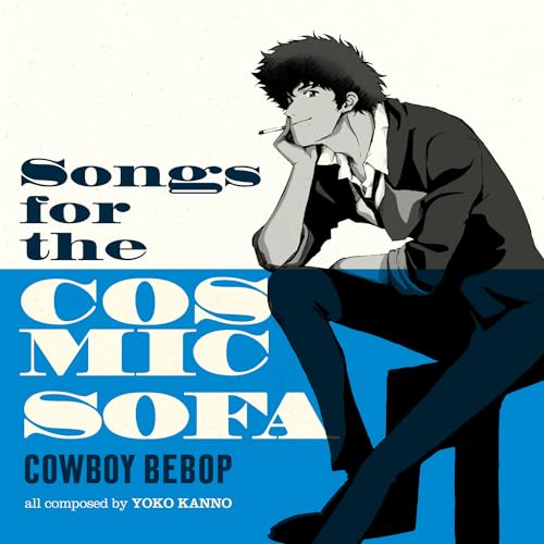 SEATBELTS - COWBOY BEBOP: SONGS FOR THE COSMIC SOFA Vinyl Record
