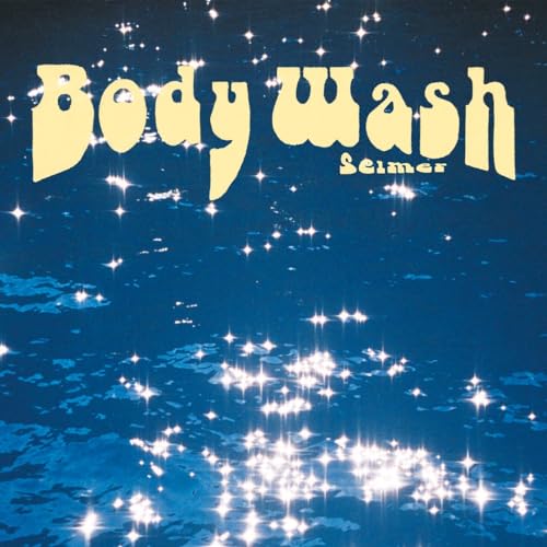 Selmer - Body Wash [LP] Vinyl Record