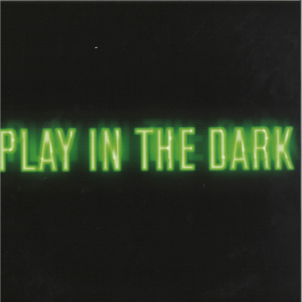 Play In The Dark Vinyl Record
