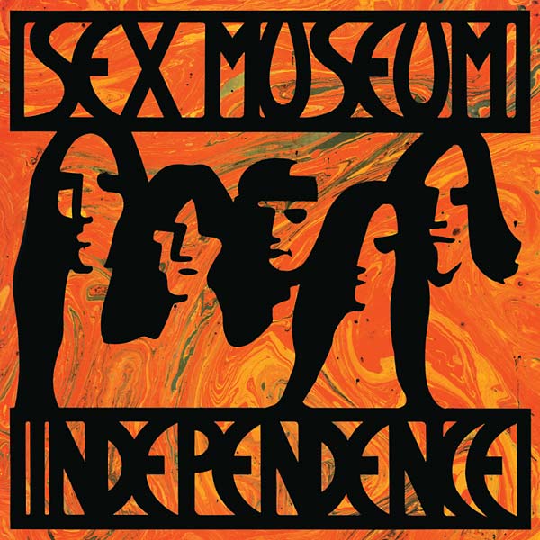 SEX MUSEUM - Independence Vinyl Record