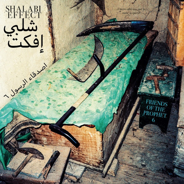 SHALABI EFFECT - Friends Of The Prophet 6 Vinyl Record