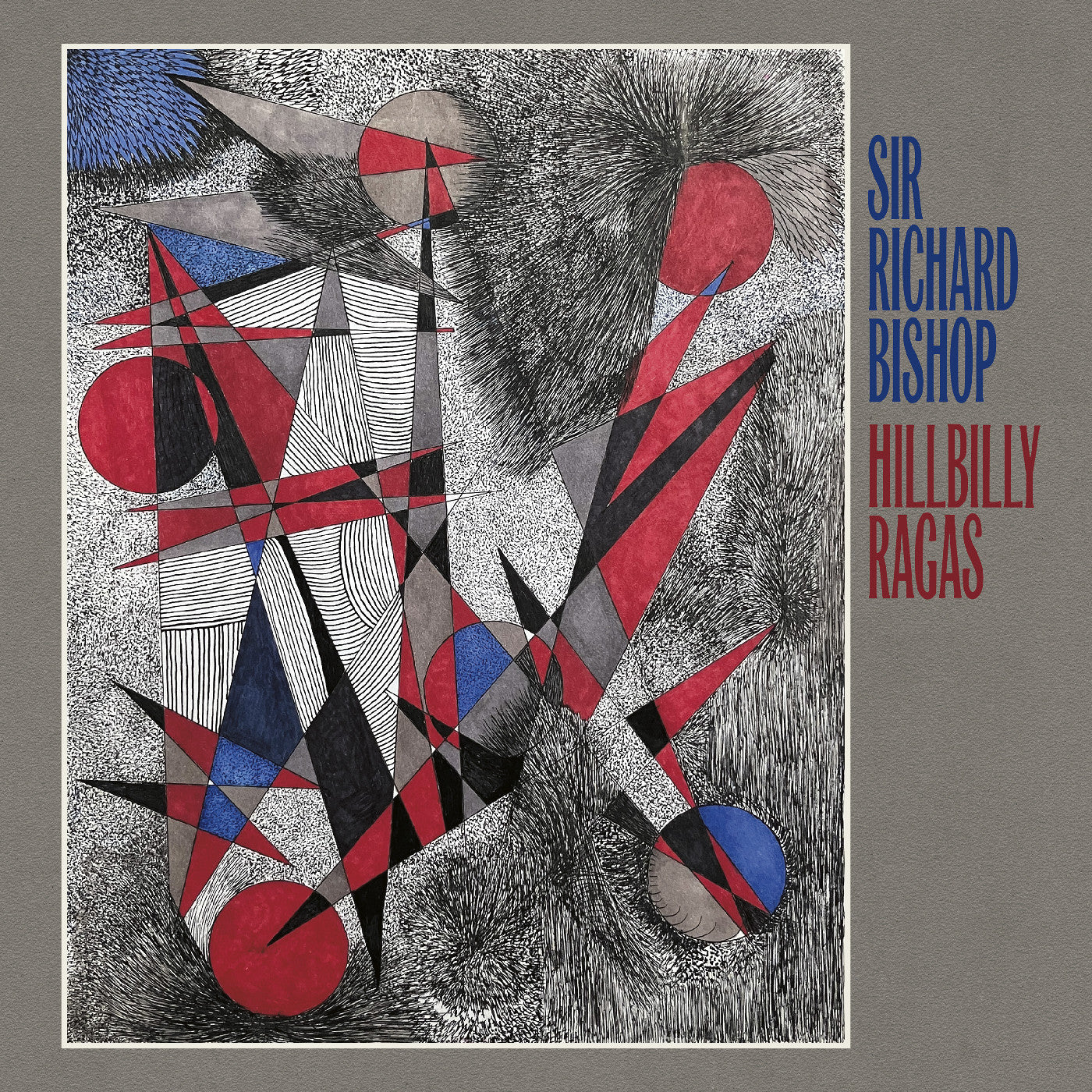 Sir Richard Bishop - Hillbilly Ragas [Vinyl] Vinyl Record