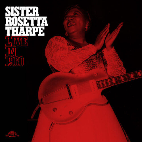 Sister Rosetta Tharpe - Live in 1960 - Transparent Red [Vinyl] Vinyl Record