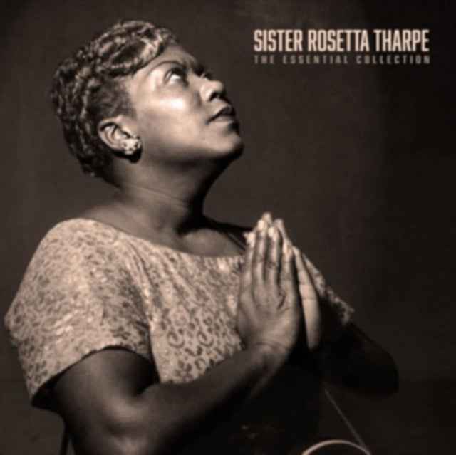 Sister Rosetta Tharpe - The Essential Collection [Import] [Vinyl] Vinyl Record