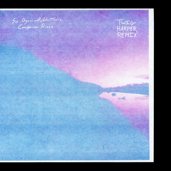 Six Organs of Admittance - Companion Rises (Twig Harper Remix) Vinyl Record