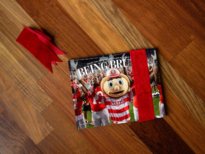 Being Brutus: Inside the Head of Ohio State's Iconic Mascot Book - PREORDER ships 11/27/2026