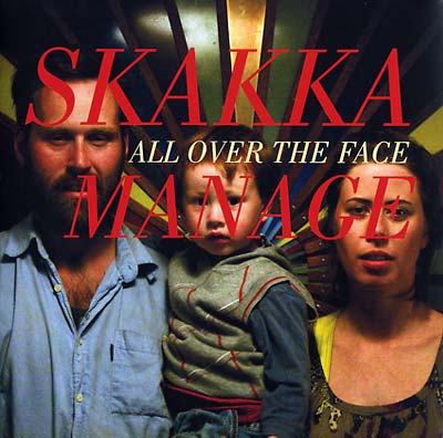 SKAKKAMANAGE - All Over The Face Vinyl Record