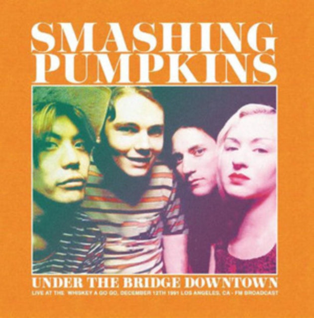 Under the Bridge Downtown: Los Angeles 1991 [Import] [Vinyl] Vinyl Record