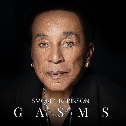 Smokey Robinson - Gasms (Limited Edition) [Vinyl] Vinyl Record