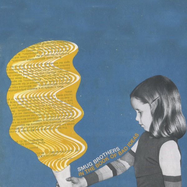 SMUG BROTHERS - In The Book Of Bad Ideas Vinyl Record