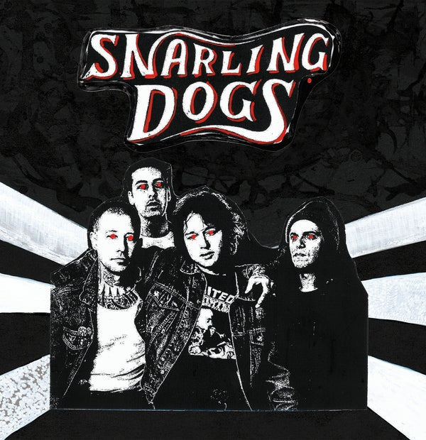 Snarling Dogs Vinyl Record
