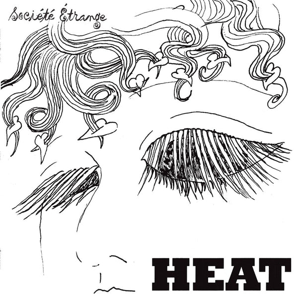 SOCIETE ETRANGE - Heat [LP] [Vinyl] Vinyl Record