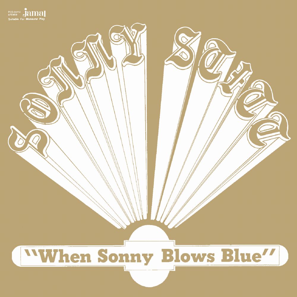 When Sonny Blows Blue Vinyl Record