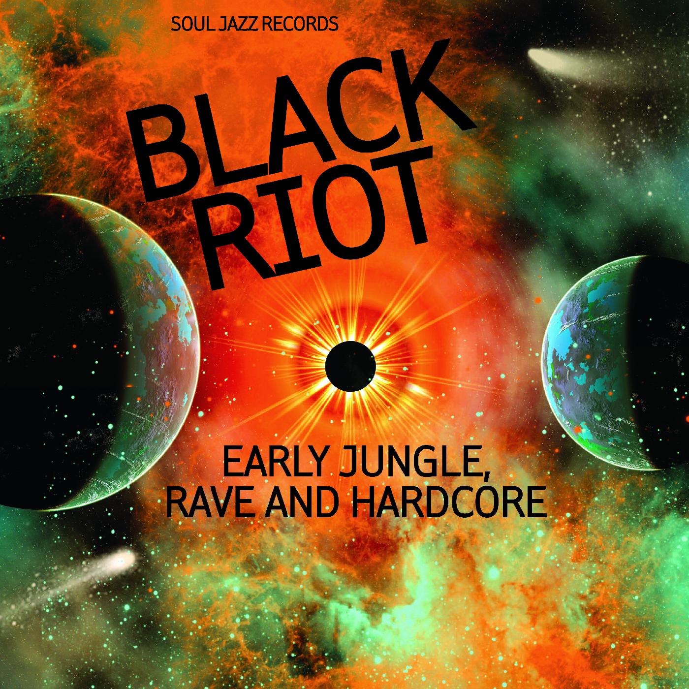 Soul Jazz Records Presents - BLACK RIOT: Early Jungle, Rave and Hardcore Vinyl Record