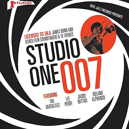STUDIO ONE 007 - Licenced to Ska: James Bond and other Film Soundtracks and TV Themes Vinyl Record