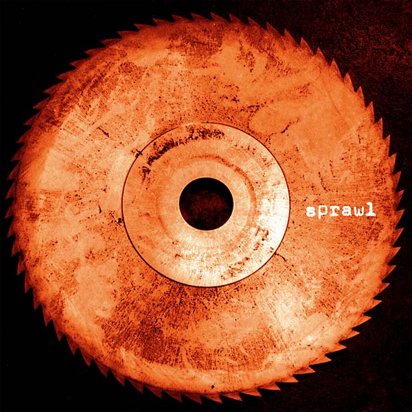 SPRAWL - Sprawl Vinyl Record