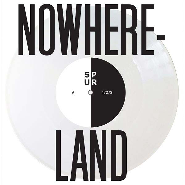 SPUR - Nowhereland Vinyl Record