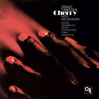 Stanley Turrentine With Milt Jackson - Cherry (Limited Edition, 180 Gram Vinyl, Colored Vinyl, Pink, Gatefold LP Jacket) [Import] Vinyl Record