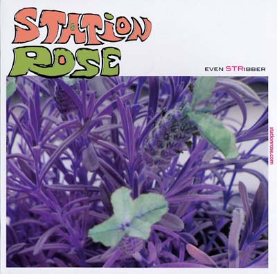 STATION ROSE - Even Stribber Vinyl Record