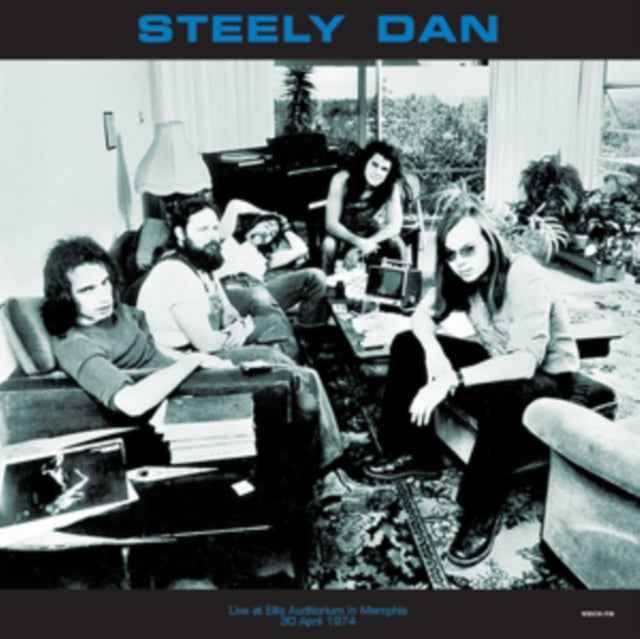 Steely Dan - Live at Ellis Auditorium in Memphis, April 30 1974 WBCN-FM [Import] [Vinyl] Vinyl Record