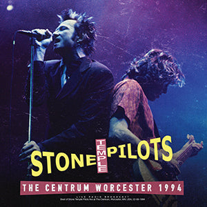 Stone Temple Pilots - The Centrum Worcester 1994 [Import] Vinyl Record