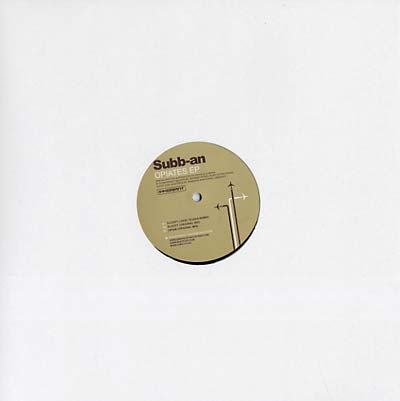 SUBB-AN - Opiates EP Vinyl Record