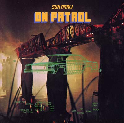 Sun Araw - On Patrol Vinyl Record