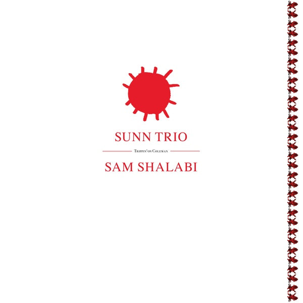 SUNN TRIO/SAM SHALABI - Trippin' On Coleman Vinyl Record