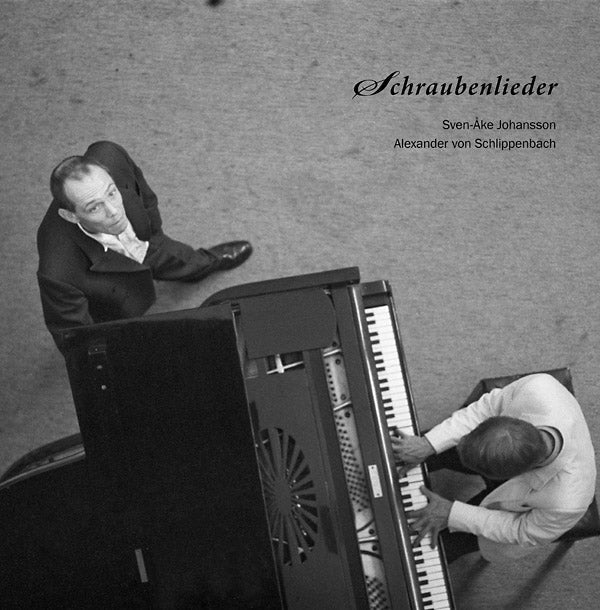 SVEN-AKE JOHANSSON & ALEXANDER VON SCHLIPPENBACH - Schraubenlieder Vinyl Record