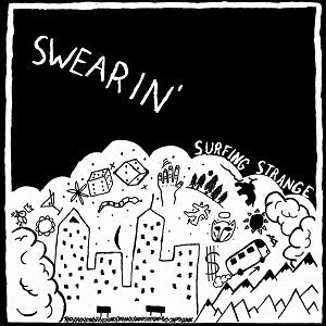Swearin' - Surfing Strange Vinyl Record