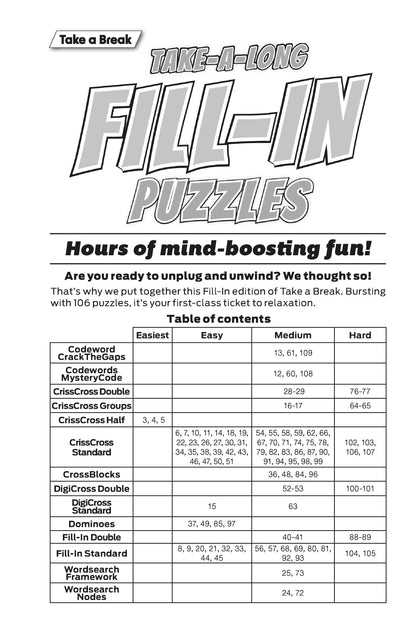 Take a Break - Take Along Fill In 25.02.28: 132 Pages, Word Search, Code Word, CrissCross, DigiCross, Keep Your Mind Sharp, Relax, Unwind & More!