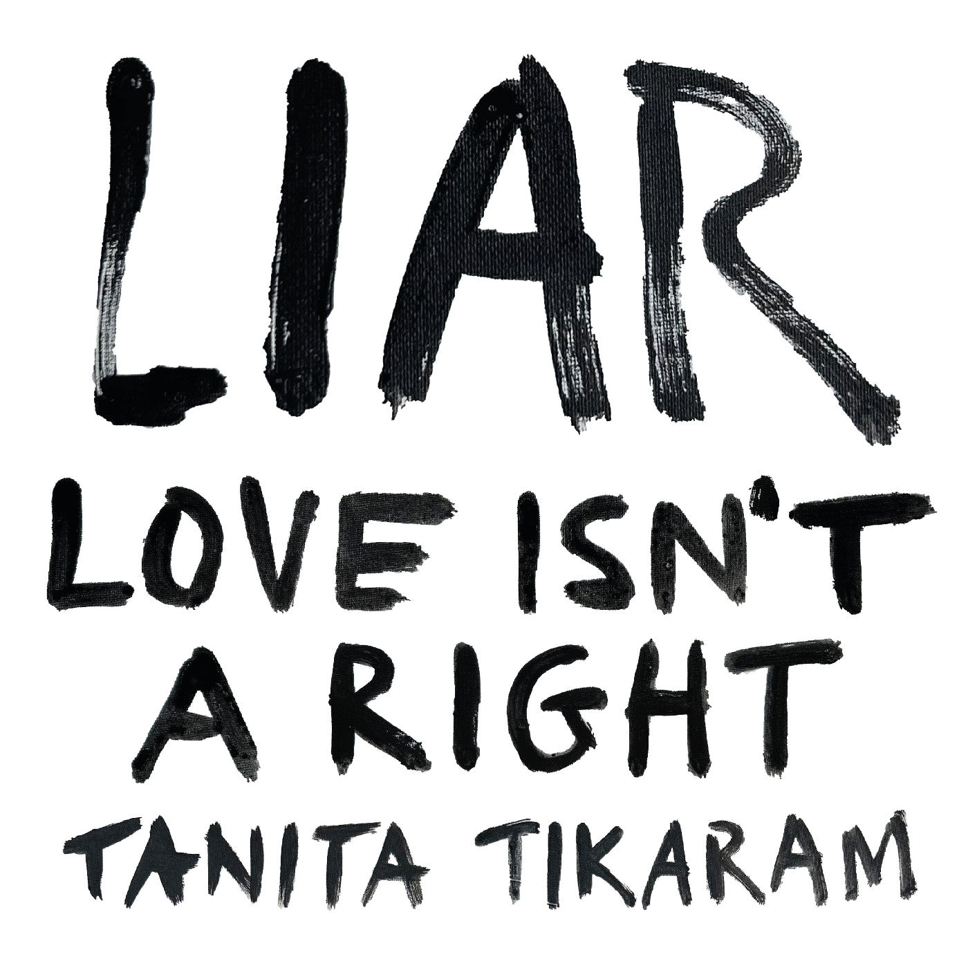 Liar (Love Isn'T A Right) Music CD