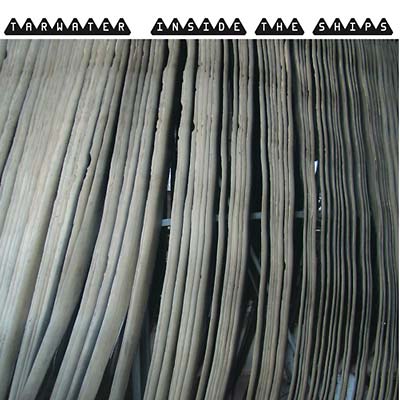 TARWATER - Inside The Ships Vinyl Record