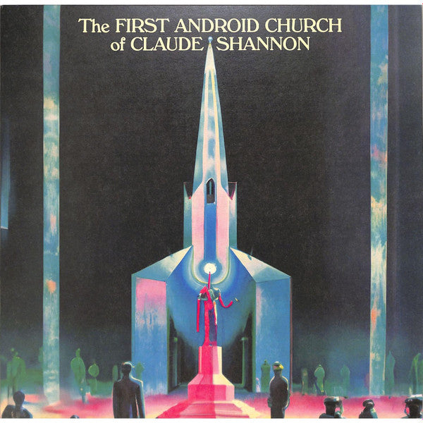 The First Android Church Of Claude Shannon  Generic Vinyl Record