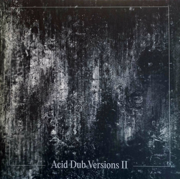 Acid Dub Versions II Vinyl Record