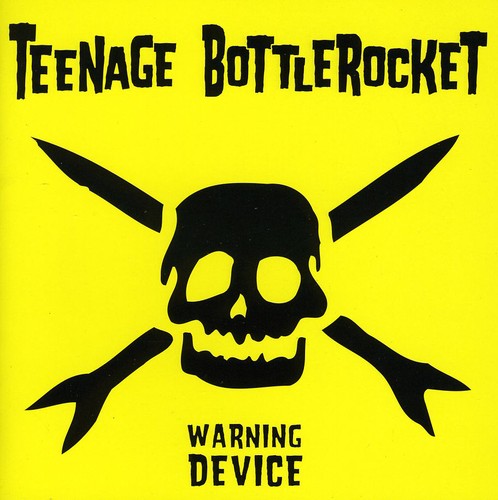 TEENAGE BOTTLEROCKET - Warning Device [Vinyl] Vinyl Record