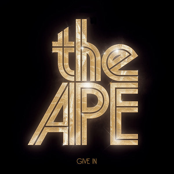 THE APE - Give In Vinyl Record