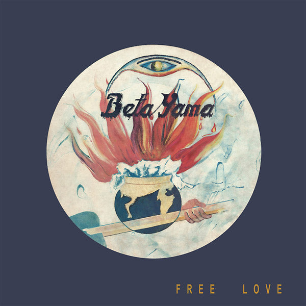 THE BETA YAMA GROUP - Free Love Vinyl Record