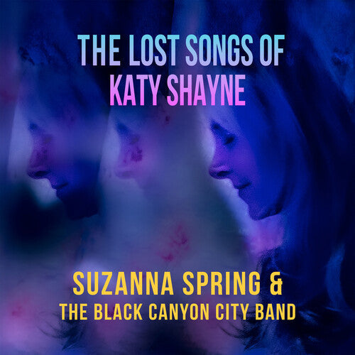 The Lost Songs Of Katy Shayne [Vinyl] Vinyl Record