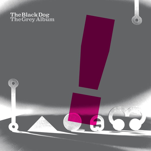 The Black Dog - The Grey Album [Vinyl] Vinyl Record