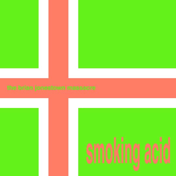 The Brian Jonestown Massacre - Smoking Acid Vinyl Record
