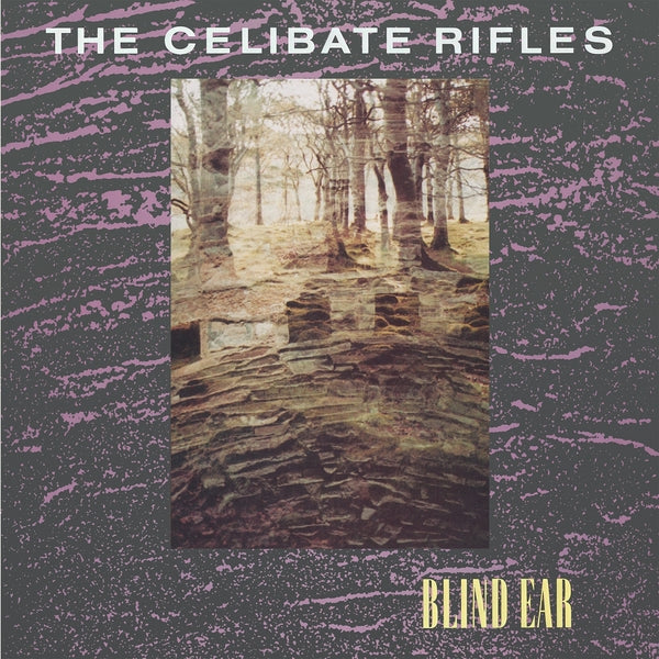 THE CELIBATE RIFLES - Blind Ear [LP] [Vinyl] Vinyl Record