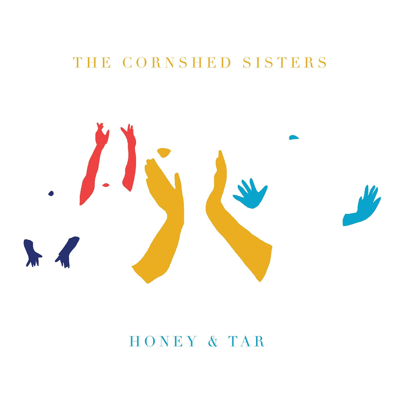The Cornshed Sisters - Honey & Tar Vinyl Record