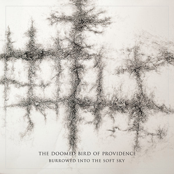 THE DOOMED BIRD OF PROVIDENCE - Burrowed Into The Soft Sky [Vinyl] Vinyl Record