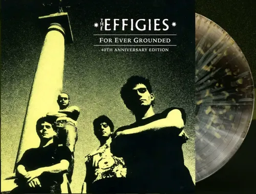 The Effigies - For Ever Grounded (Indie Exclusive, Marble Colored Vinyl, Anniversary Edition) [Vinyl] Vinyl Record