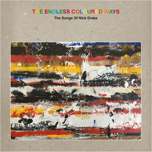 Various Artists - The Endless Coloured Ways: The Songs of NIck Drake (2LP) Vinyl Record