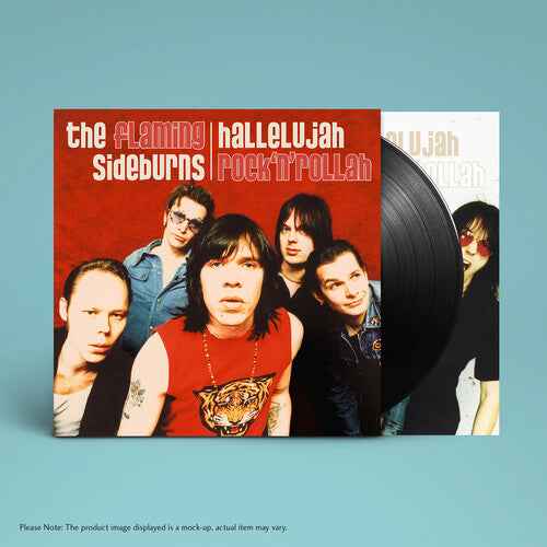 The Flaming Sideburns - Hallelujah Rock'N'Rollah (25Th Anniversary Remaster) [Vinyl] Vinyl Record