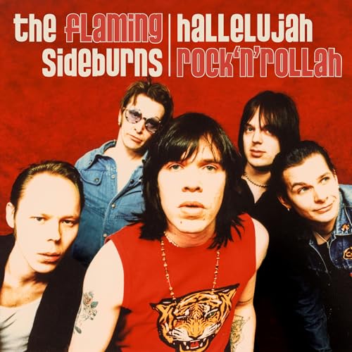 The Flaming Sideburns - Hallelujah Rock'N'Rollah (25Th Anniversary Remaster) [CD] Music CD