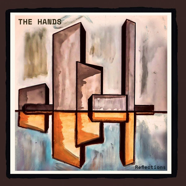 THE HANDS - Reflections Vinyl Record
