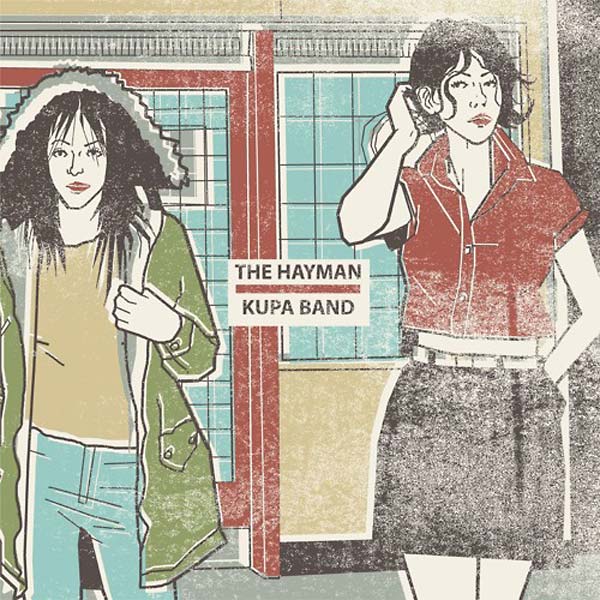 The Hayman Kupa Band - Someone to Care For/What Happened Vinyl Record